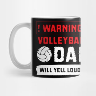 Volleyball Dad Will Yell Loudy Mug